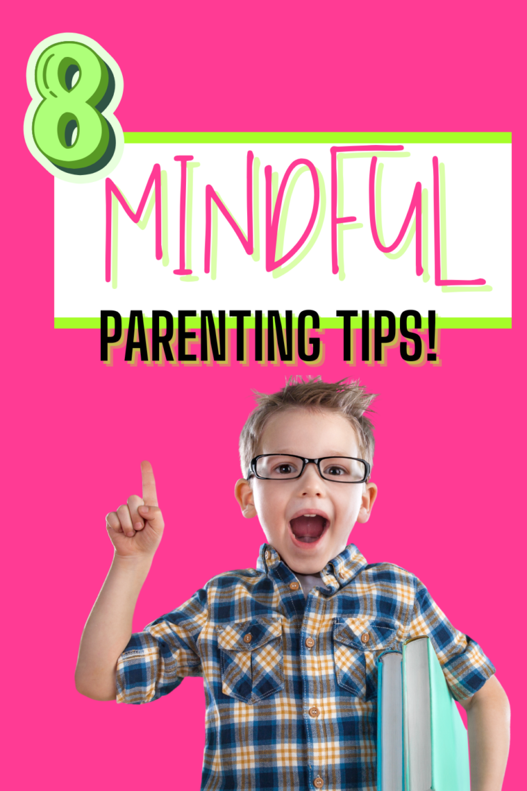 mindful parenting tips